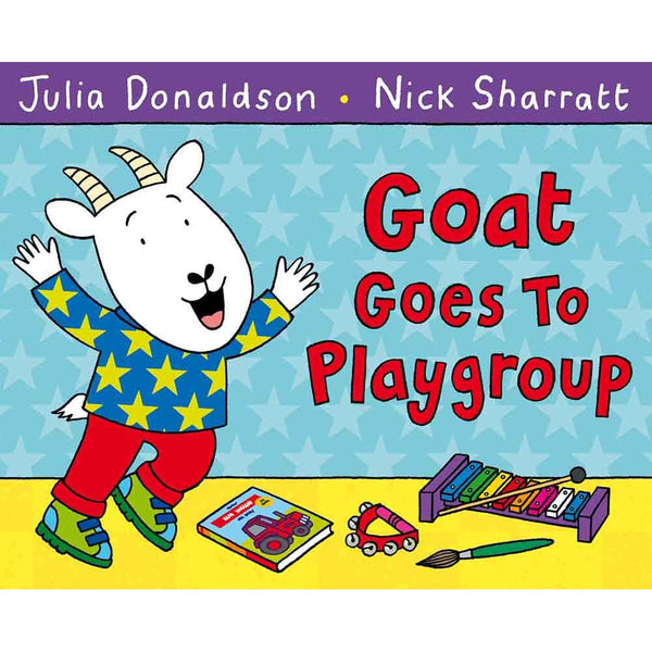 Goat Goes to Playgroup (Julia Donaldson)(Nick Sharratt) - 買書書 BuyBookBook