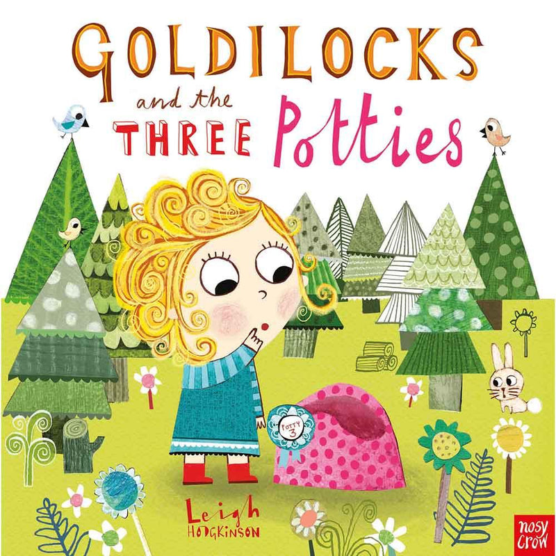 Goldilocks and the Three Potties (Paperback with QR Code)(Nosy Crow) Nosy Crow
