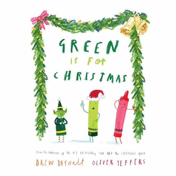 Green is for Christmas (Hardback) (Drew Daywalt) (Oliver Jeffers) Harpercollins (UK)