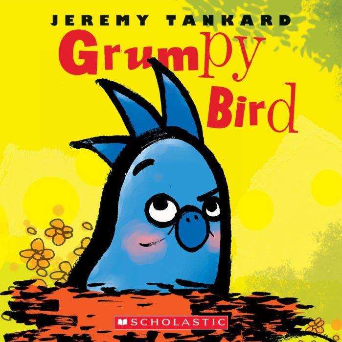 Grumpy Bird (Paperback) Scholastic