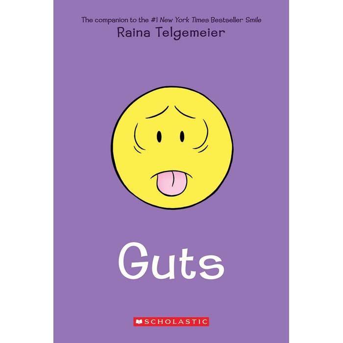 Guts (Raina Telgemeier) Scholastic