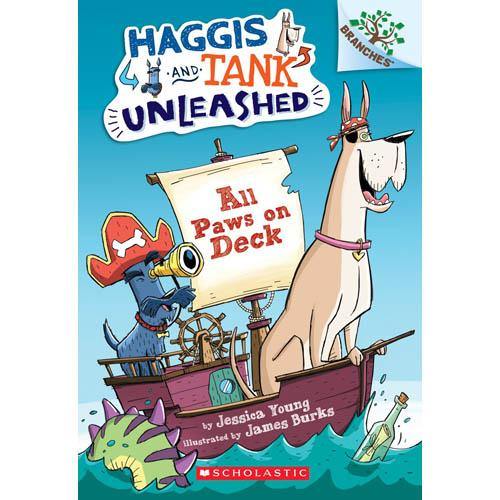 Haggis and Tank Unleashed #1 All Paws on Deck (Branches) Scholastic