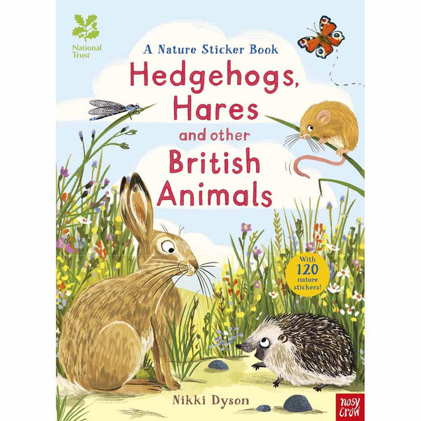 Hedgehogs, Hares and Other British Animals Nosy Crow