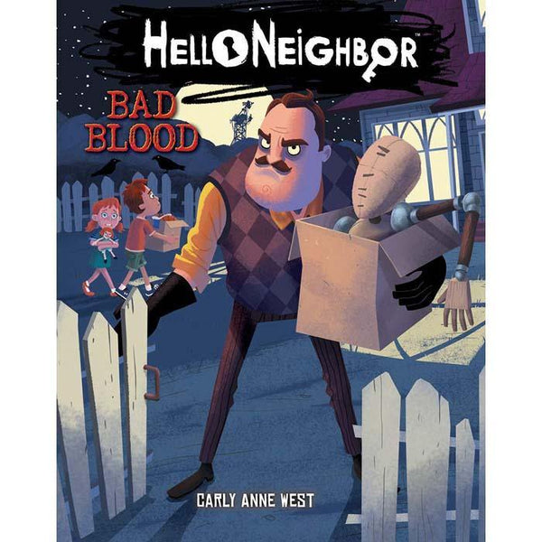 Hello Neighbor #04 Bad Blood Scholastic