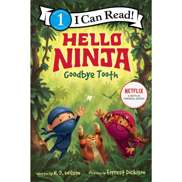 ICR: Hello, Ninja. Goodbye, Tooth! (I Can Read! L1)-Fiction: 橋樑章節 Early Readers-買書書 BuyBookBook