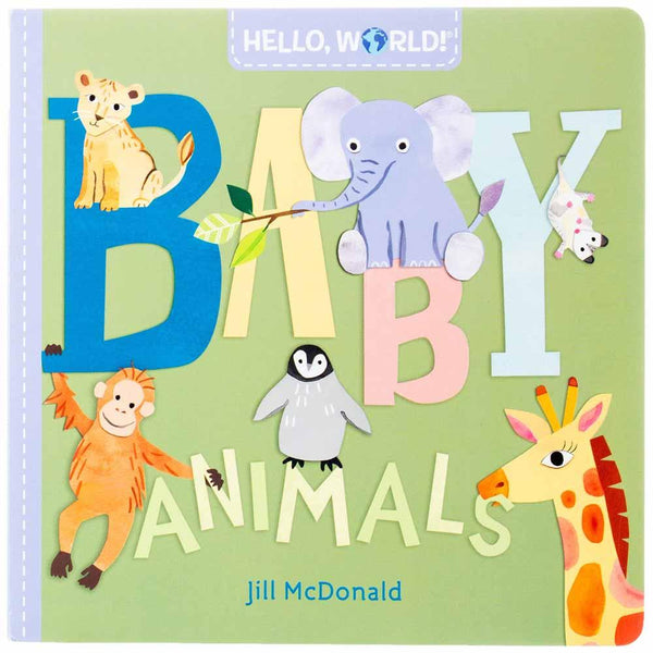 Hello, World! Baby Animals (Board Book) PRHUS