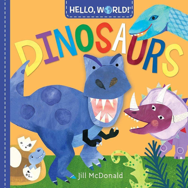 Hello, World! Dinosaurs (Board Book) PRHUS