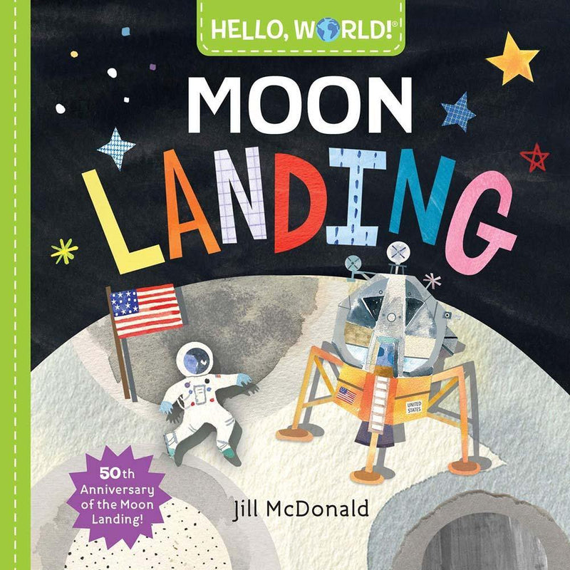 Hello, World! Moon Landing (Board Book) PRHUS