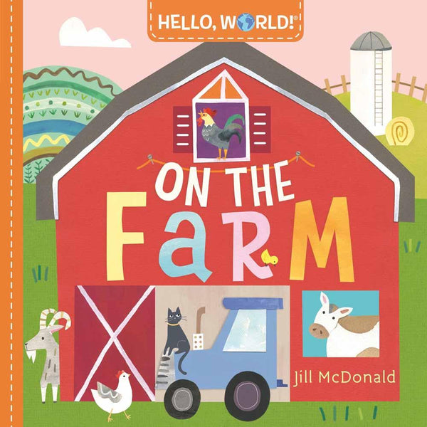 Hello, World! On the Farm (Board Book) PRHUS