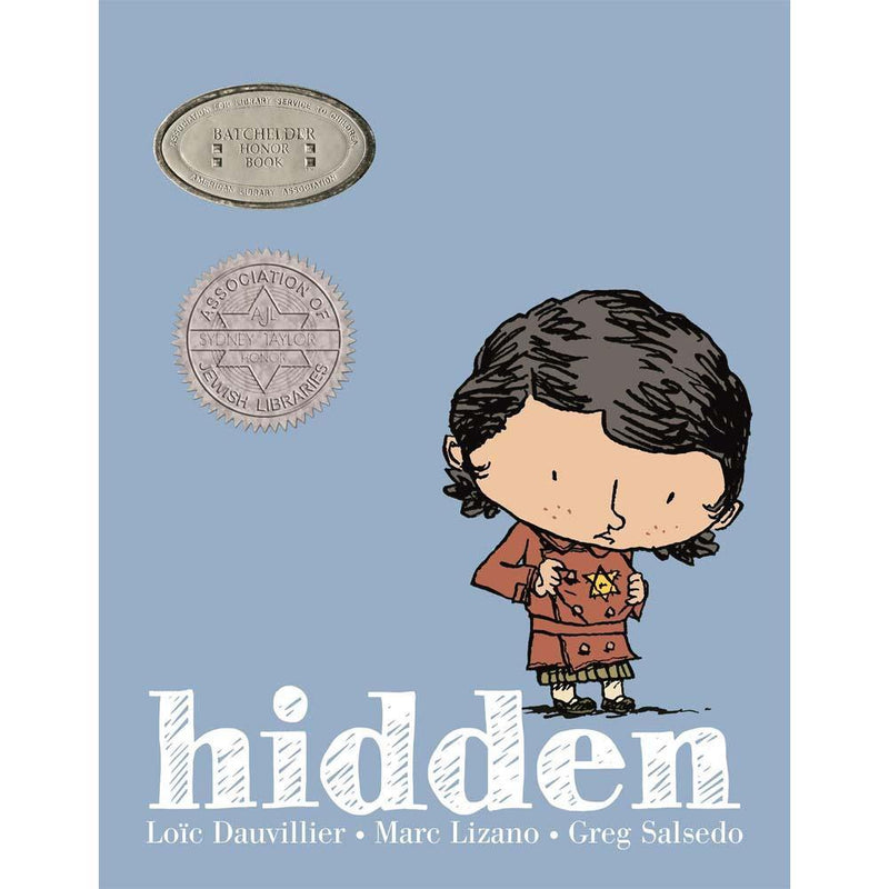 Hidden: A Child's Story of the Holocaust (Hardback) First Second