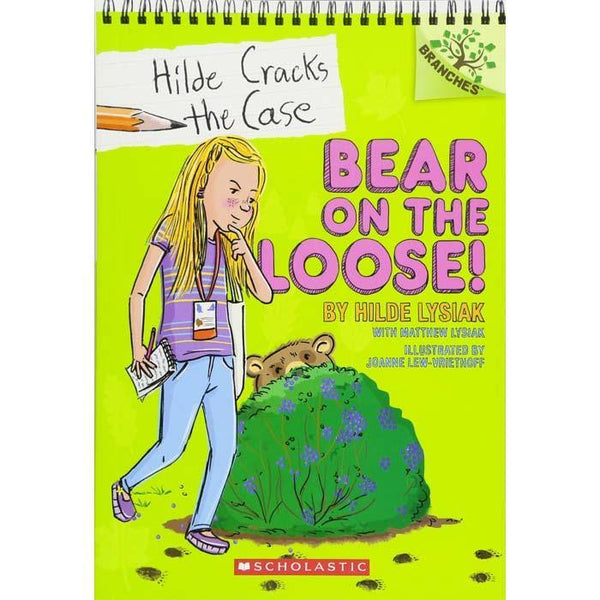 Hilde Cracks the Case #02 Bear on the Loose! (Branches) Scholastic