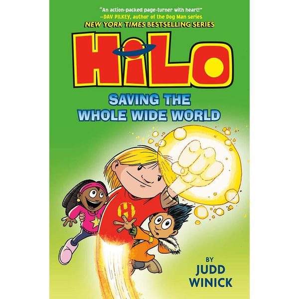 Hilo #02 Saving the Whole Wide World (Hardback) PRHUS