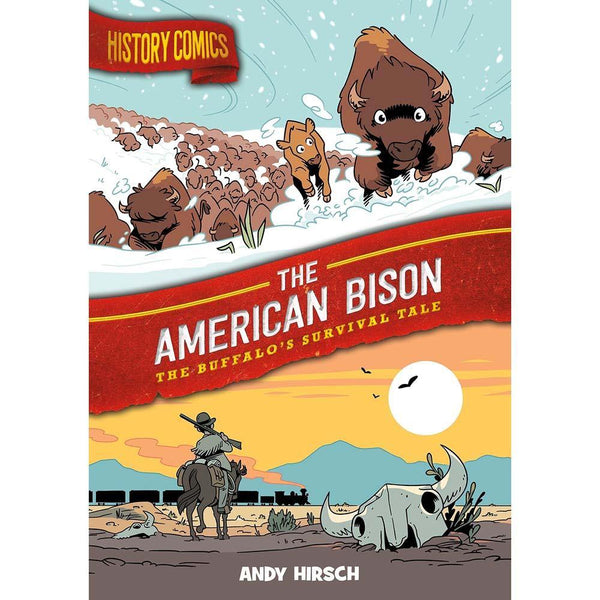 History Comics - The American Bison First Second
