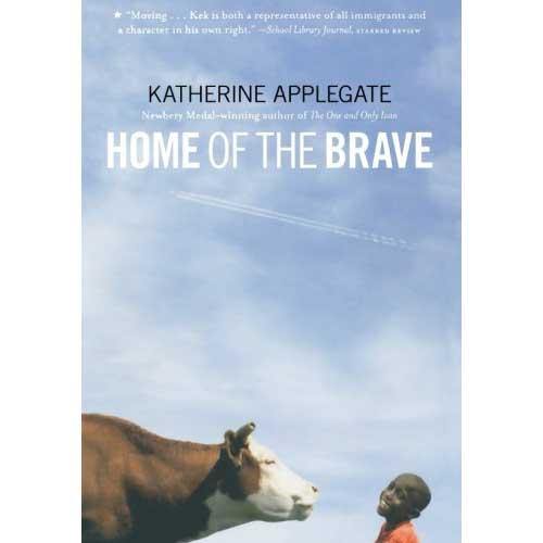 Home of the Brave (Katherine Applegate) Macmillan US