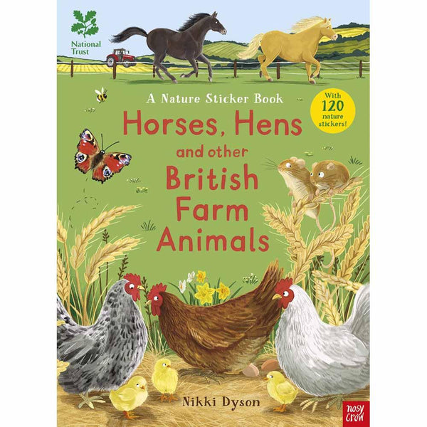 Horses, Hens and Other British Farm Animals Nosy Crow