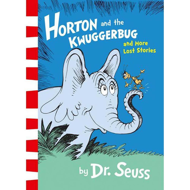 Horton And The Kwuggerbug And More Lost Stories (Paperback)(Dr. Seuss) Harpercollins (UK)
