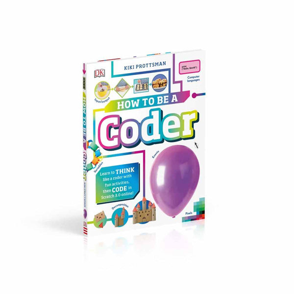 How To Be a Coder (Hardback) DK UK