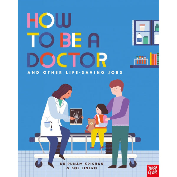 How to Be a Doctor and Other Life-Saving Jobs (Dr Punam Krishan)-Nonfiction: 常識通識 General Knowledge-買書書 BuyBookBook
