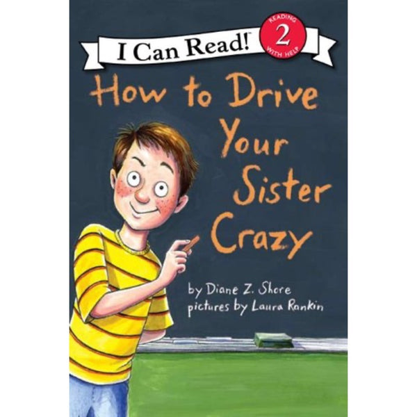 ICR: How to Drive Your Sister Crazy (I Can Read! L2)-Fiction: 橋樑章節 Early Readers-買書書 BuyBookBook
