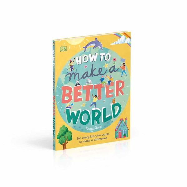 How to Make a Better World DK UK