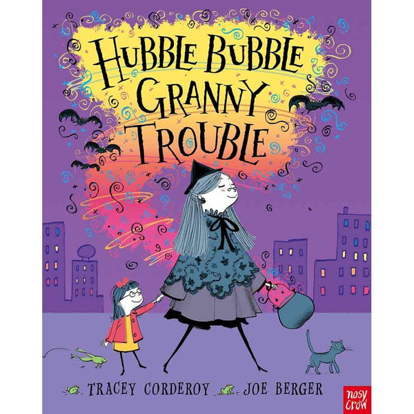 Hubble Bubble #01 Granny Trouble (Paperback with QR Code)(Nosy Crow) Nosy Crow