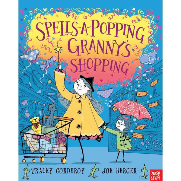 Hubble Bubble #03 Spells-A-Popping Granny's Shopping (Paperback with QR Code) (Nosy Crow) Nosy Crow