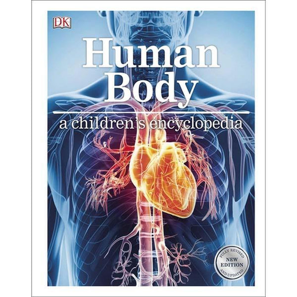 Human Body A Children's Encyclopedia (Hardback) DK UK