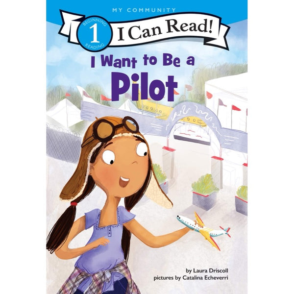 ICR: I Want to Be a Pilot (I Can Read! L1)-Fiction: 橋樑章節 Early Readers-買書書 BuyBookBook