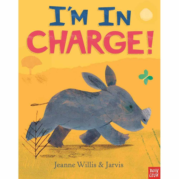I'm In Charge! (Paperback with QR Code)(Nosy Crow) Nosy Crow