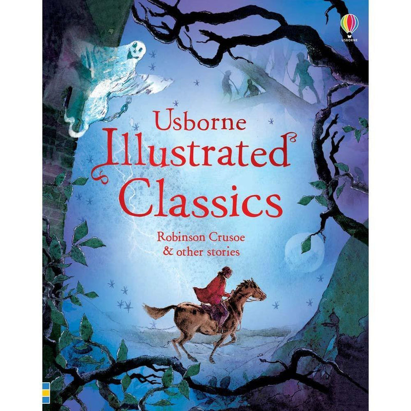 Illustrated Classics Robinson Crusoe & other stories Usborne