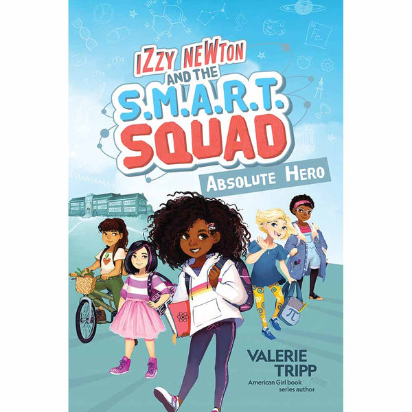 Izzy Newton and the S.M.A.R.T. Squad, #01 Absolute Hero (Paperback) - 買書書 BuyBookBook