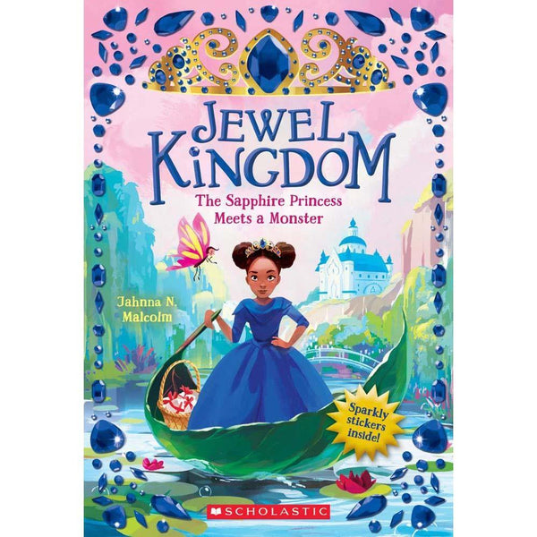 Jewel Kingdom #02 The Sapphire Princess Meets a Monster Scholastic