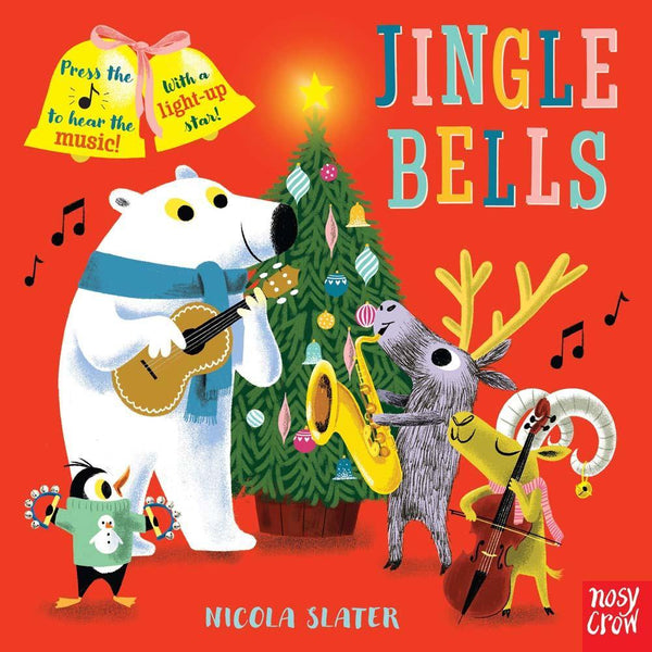 Jingle Bells (Sound Book) (Nosy Crow) Nosy Crow