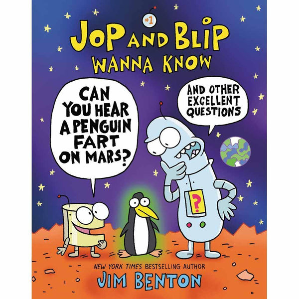 Jop and Blip Wanna Know, #01 Can You Hear a Penguin Fart on Mars? Harpercollins US