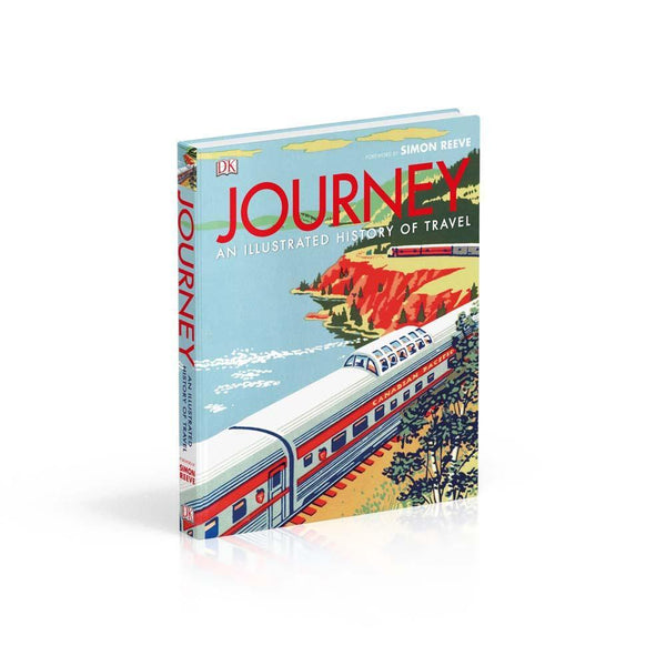 Journey - An Illustrated History of Travel (Hardback) DK UK