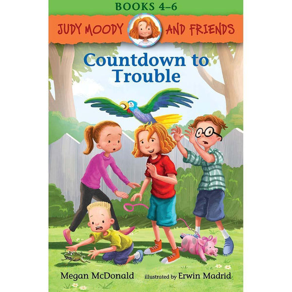 Judy Moody and Friends #04-06 Countdown to Trouble (Megan McDonald) Candlewick Press