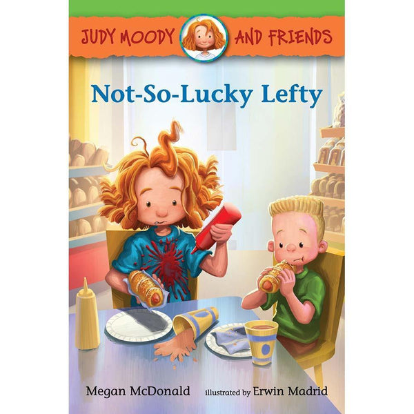 Judy Moody and Friends #10 Not-So-Lucky Lefty (Megan McDonald) Candlewick Press