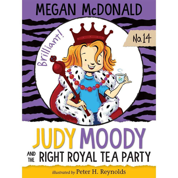 Judy Moody #14 and the Right Royal Tea Party (Megan McDonald) Candlewick Press