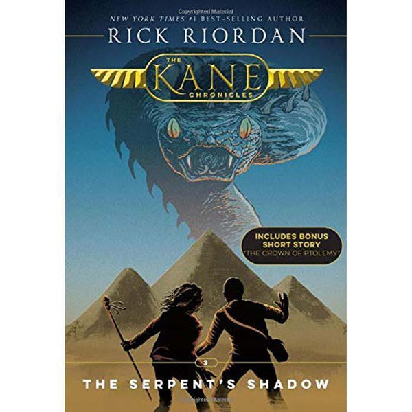 Kane Chronicles, The #3 The Serpent's Shadow (Rick Riordan) Hachette US