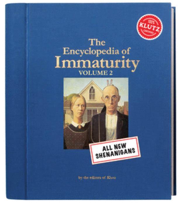Klutz: The Encyclopedia of Immaturity Vol 2 Klutz