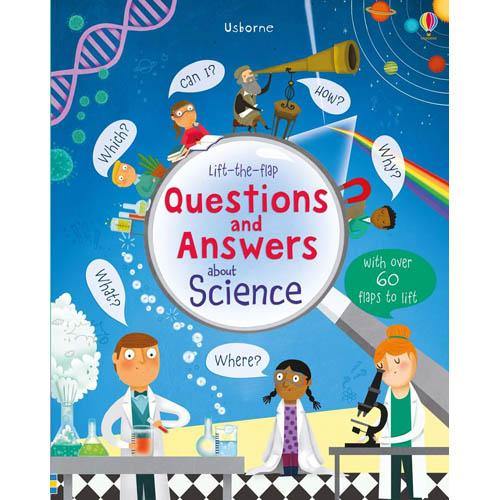 Lift-the-flap Questions and Answers About Science Usborne