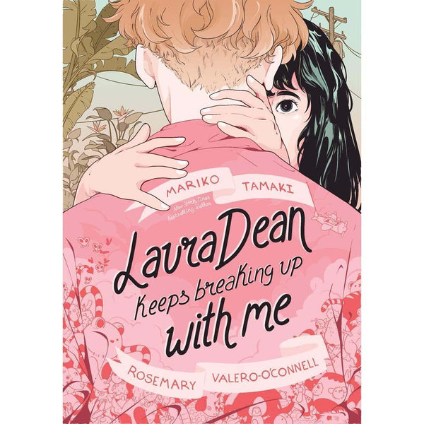 Laura Dean Keeps Breaking Up with Me (Hardback) First Second