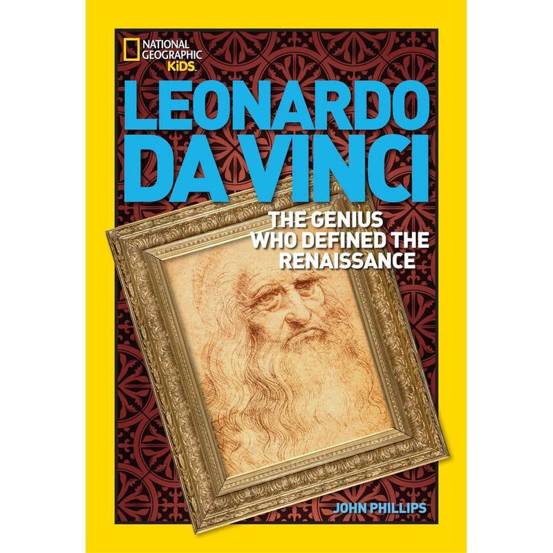 Leonardo da Vinci (National Geographic World History Biographies) National Geographic