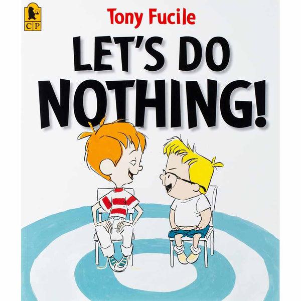 Let's Do Nothing! Candlewick Press