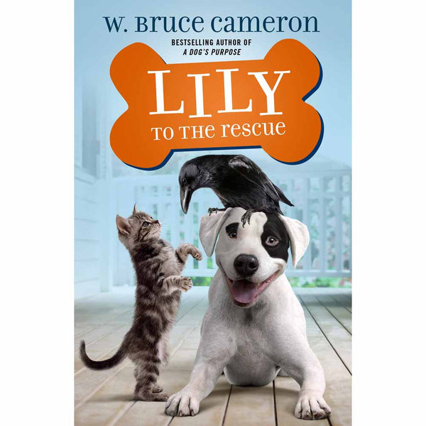 Lily to the Rescue! #01 (Paperback)(W. Bruce Cameron) Macmillan US