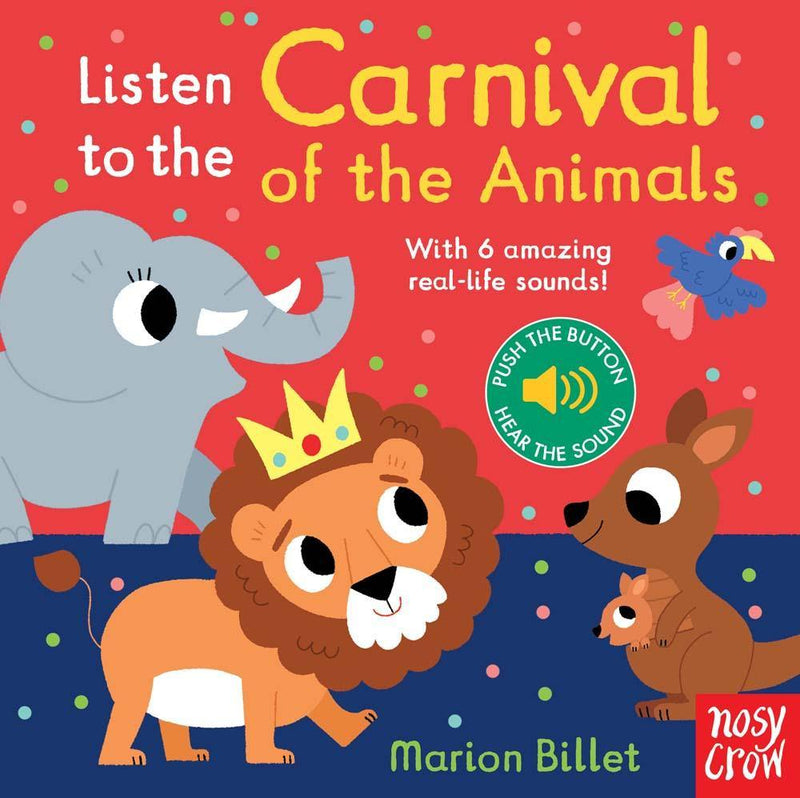 Listen to the Carnival of the Animals (Board book)(Nosy Crow) Nosy Crow