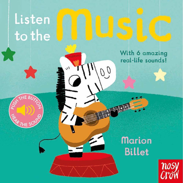 Listen to the Music (Board book)(Nosy Crow) Nosy Crow
