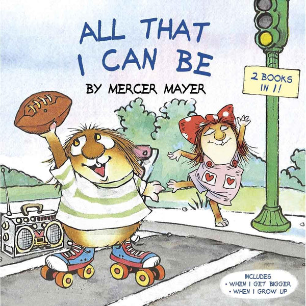 Little Critter : All that I can be (Paperback) PRHUS