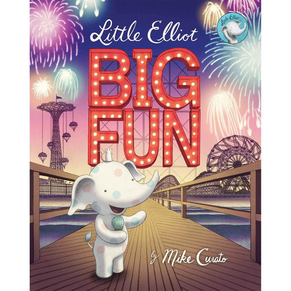 Little Elliot #03 Big Fun (Hardback) Macmillan US
