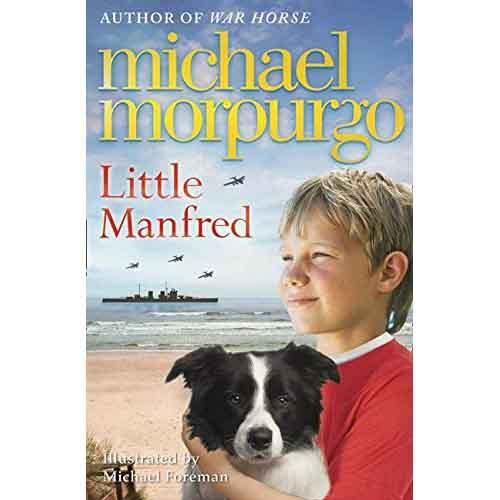 Little Manfred (Michael Morpurgo) Harpercollins (UK)